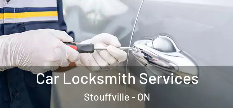 Car Locksmith Services Stouffville - ON