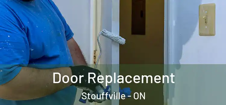 Door Replacement Stouffville - ON
